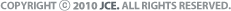 Copyright &copy; 2010 JCE. ALL RIGHTS RESERVED