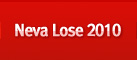 Neva Lose 2010
